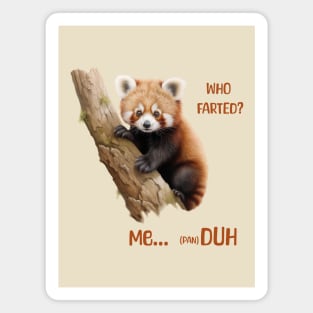 Who Farted? Funny red panda Magnet